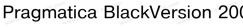 Pragmatica BlackVersion 2000字体转换
